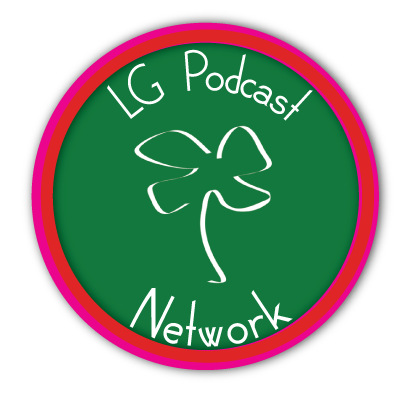 89 – Luckygirl: A Bite-Sized Podcast | The LG Podcast Network