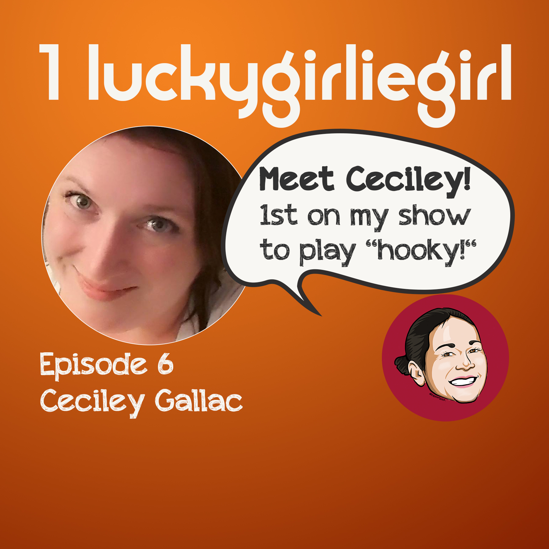 06 – Ceciley Gallac “Playing hooky on my show”