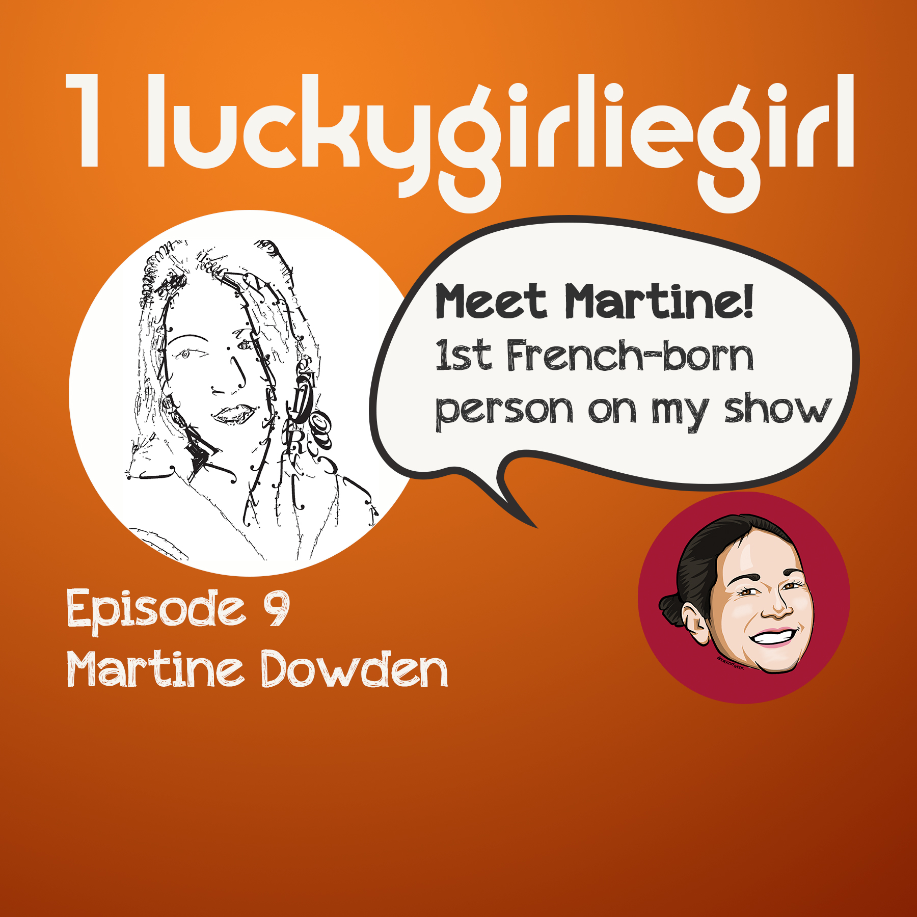 09 – Martine Dowden – Cussing and working with your partner (not always at the same time)