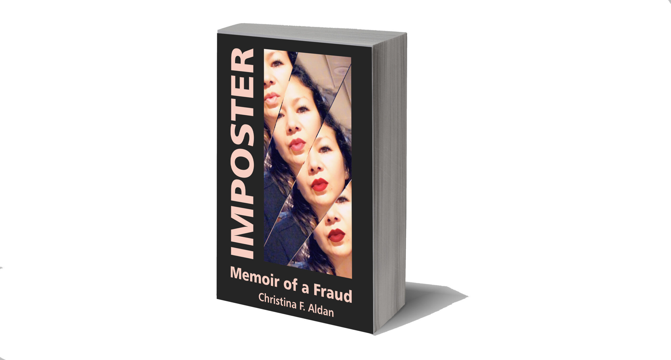 IMPOSTER: Memoir of a Fraud