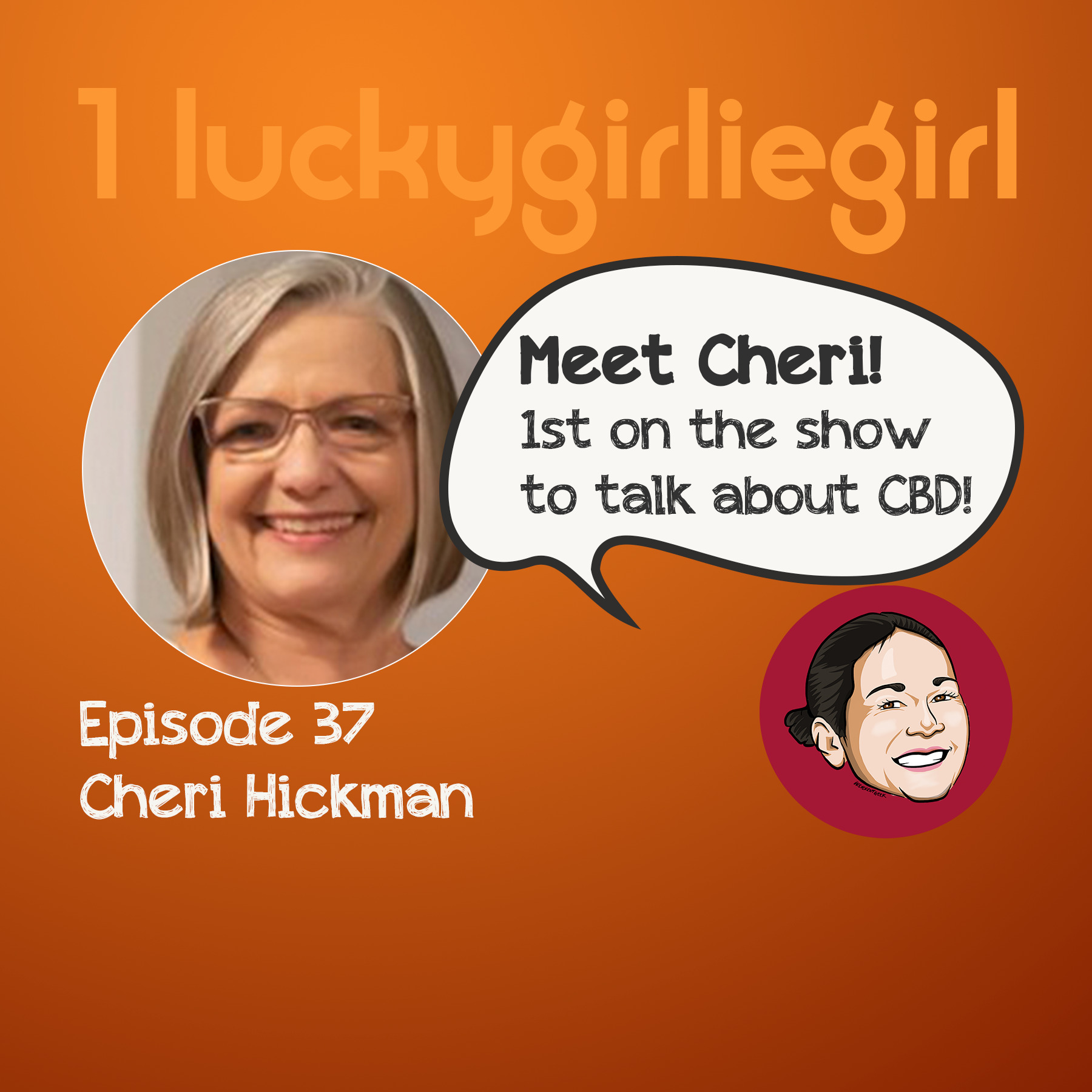 37 – Cheri Hickman of QueenBeeBiz